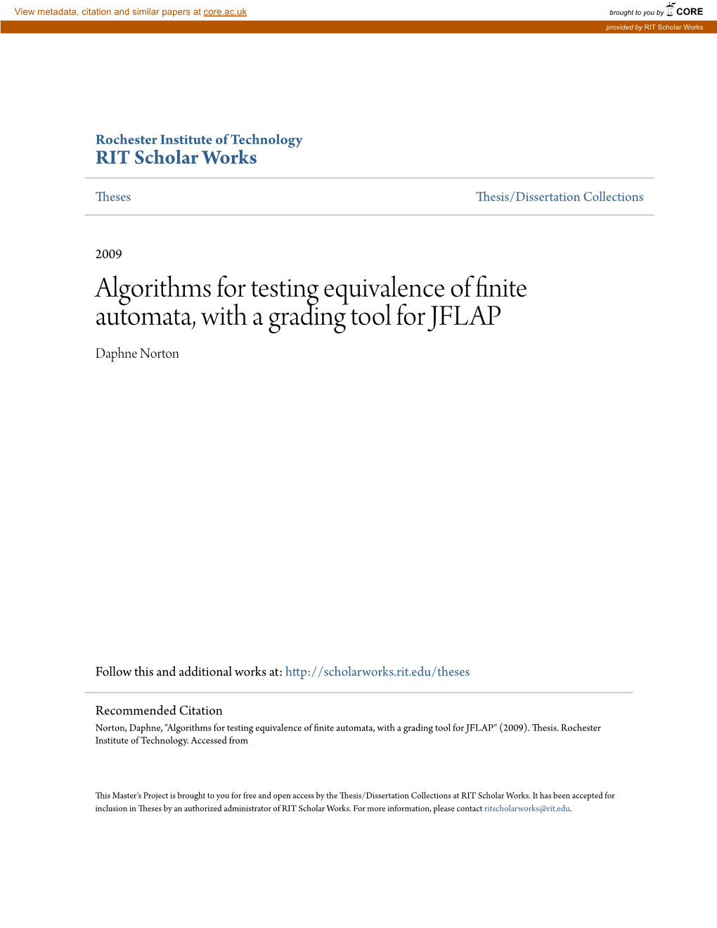 Algorithms for Testing Equivalence of Finite Automata, with a Grading Tool for JFLAP Daphne Norton