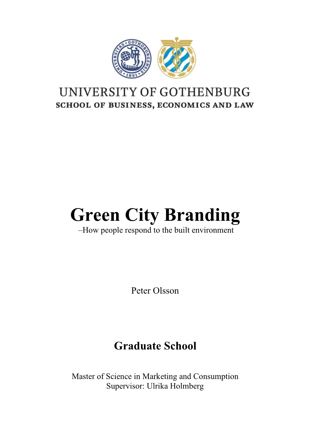 Green City Branding –How People Respond to the Built Environment
