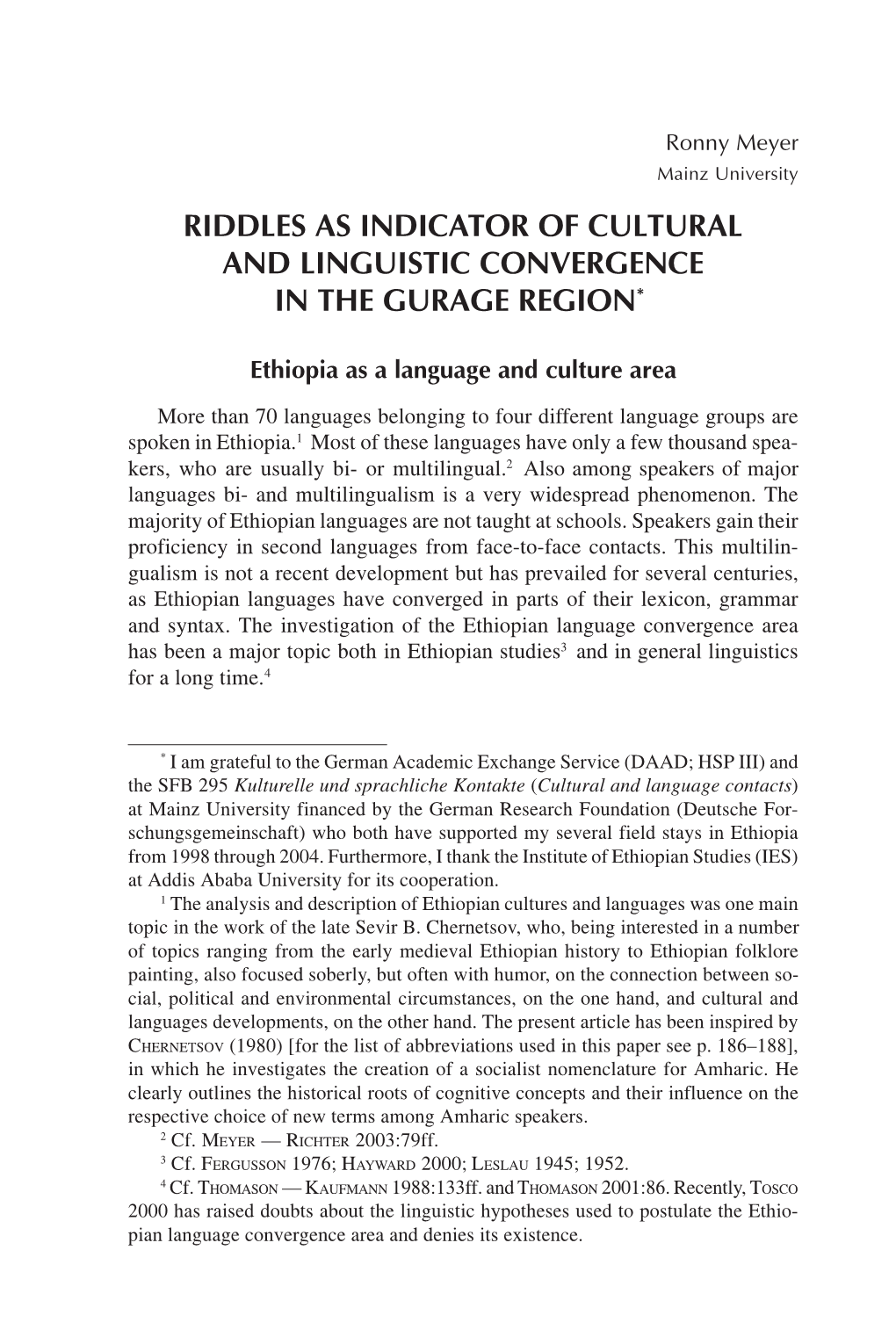 Riddles As Indicator of Cultural and Linguistic Convergence in the Gurage Region*