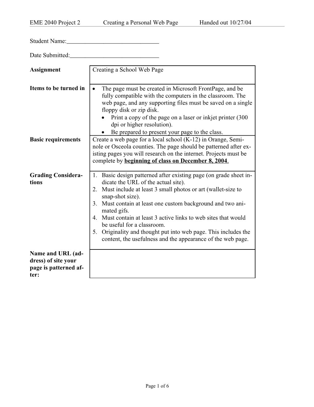 EME 2040 Project 2 Creating a Personal Web Page Handed out 10/27/04