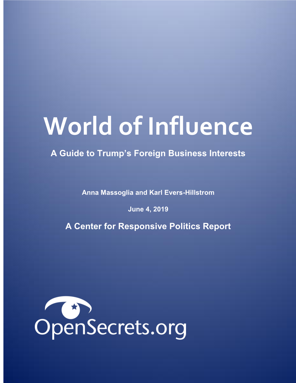 World of Influence a Guide to Trump’S Foreign Business Interests