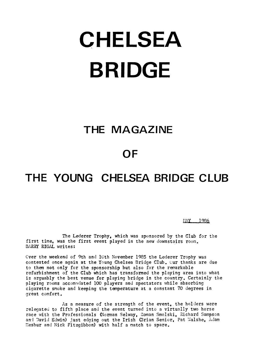 Chelsea Bridge: May 1986