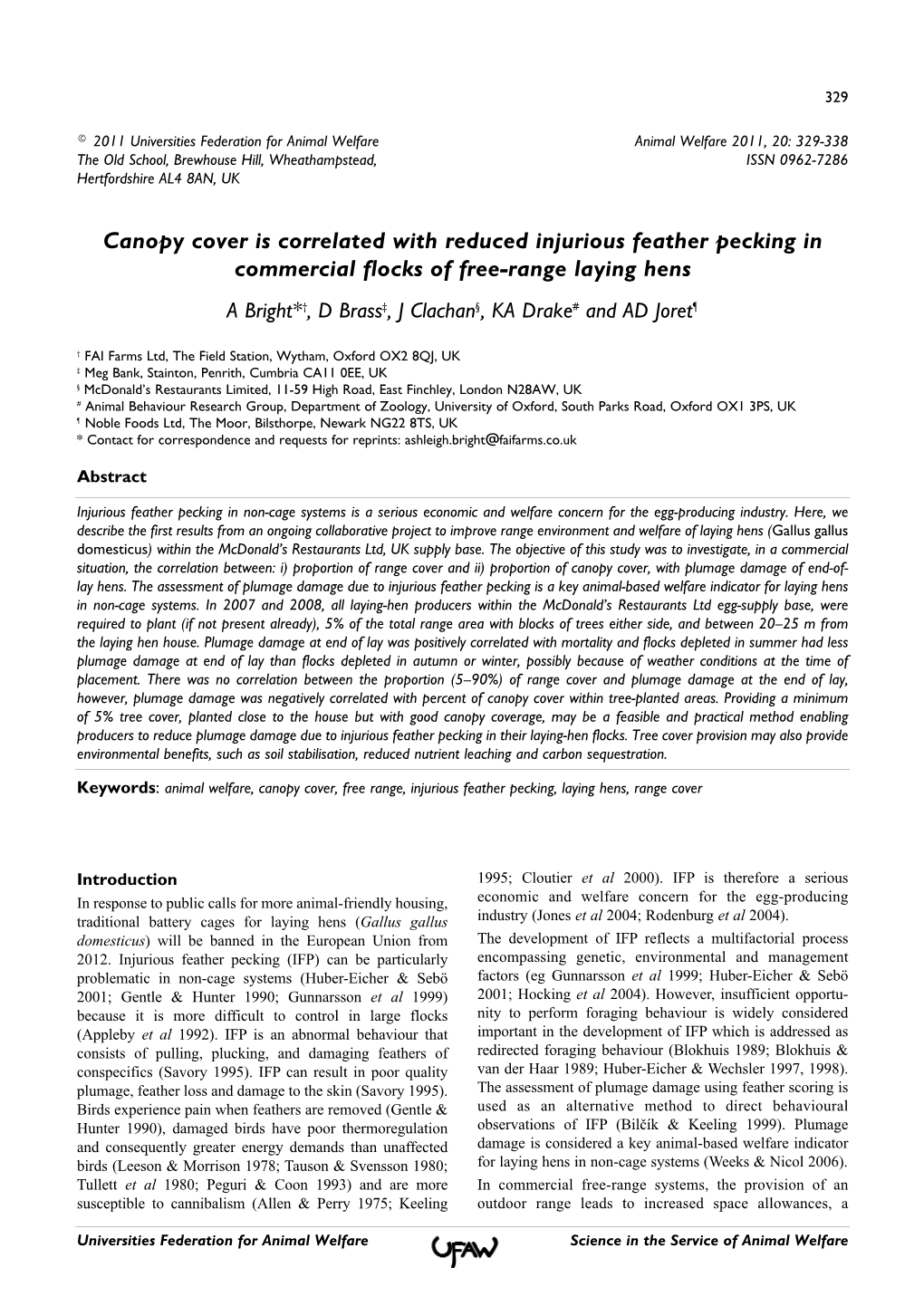 Canopy Cover Is Correlated with Reduced Injurious Feather Pecking In