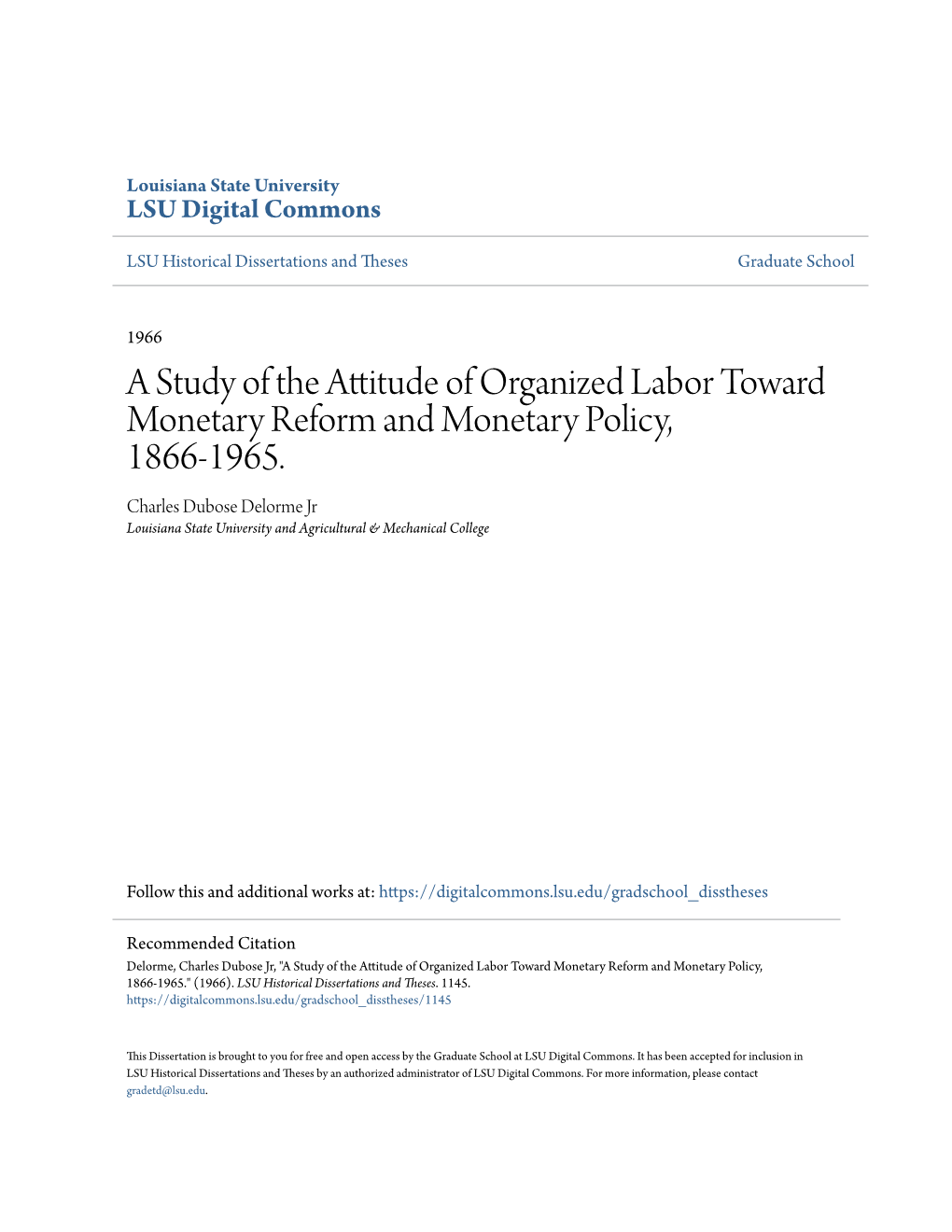 A Study of the Attitude of Organized Labor Toward Monetary Reform and Monetary Policy, 1866-1965