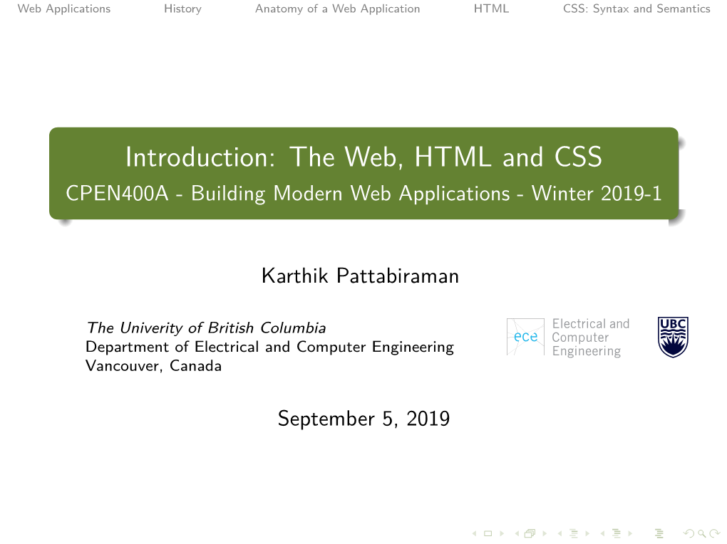 Introduction: the Web, HTML and CSS CPEN400A - Building Modern Web Applications - Winter 2019-1