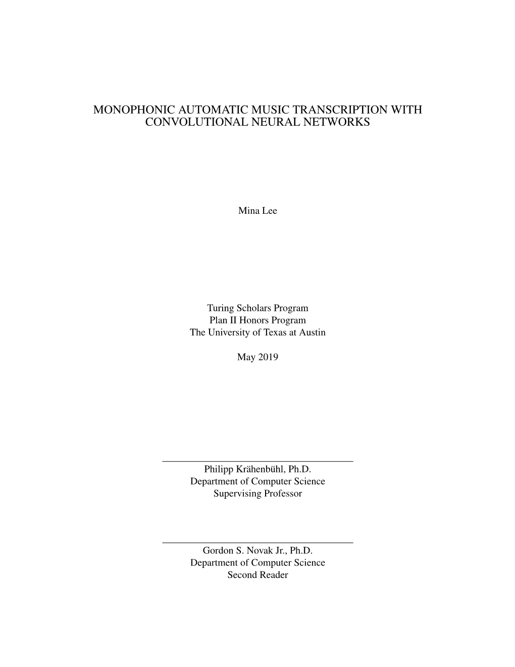 Monophonic Automatic Music Transcription with Convolutional Neural Networks