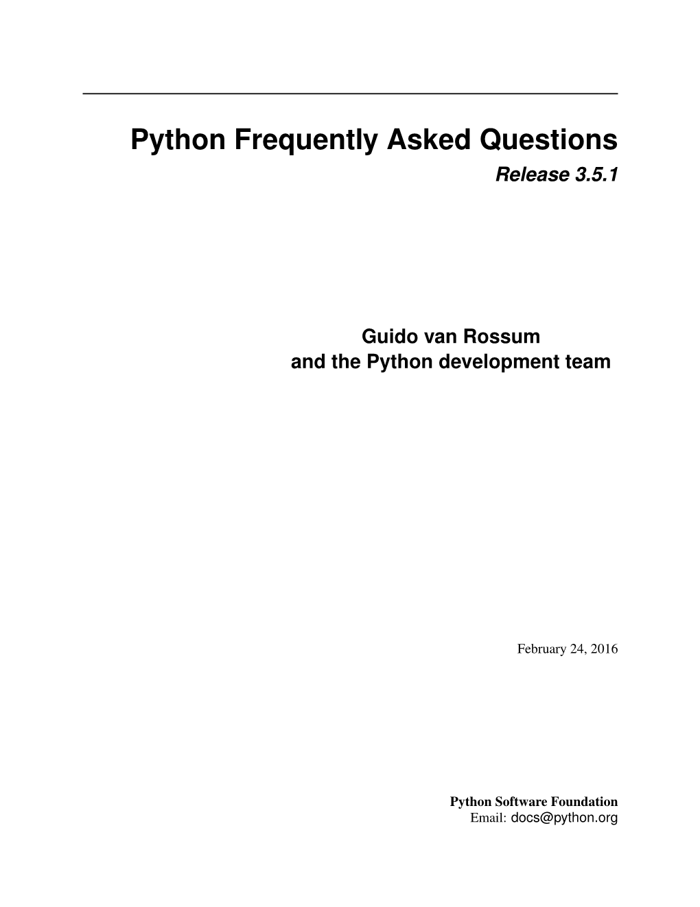 Python Frequently Asked Questions Release 3.5.1