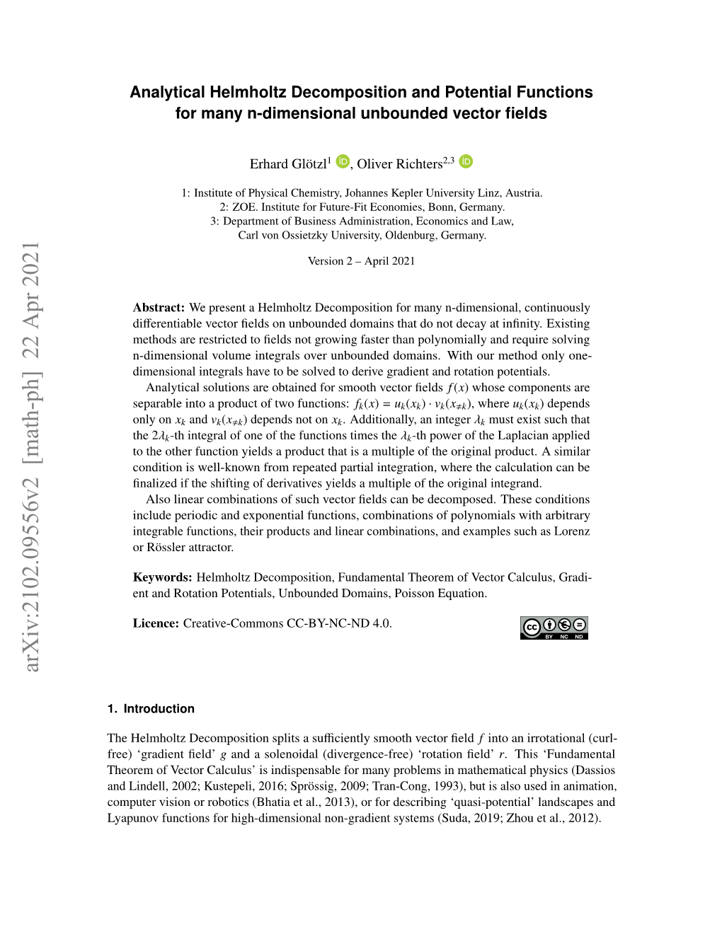 Analytical Helmholtz Decomposition and Potential Functions for Many N-Dimensional Unbounded Vector ﬁelds