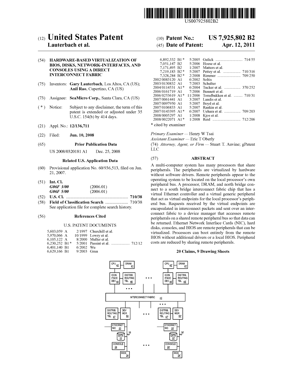 (12) United States Patent (10) Patent No.: US 7925,802 B2 Lauterbach Et Al