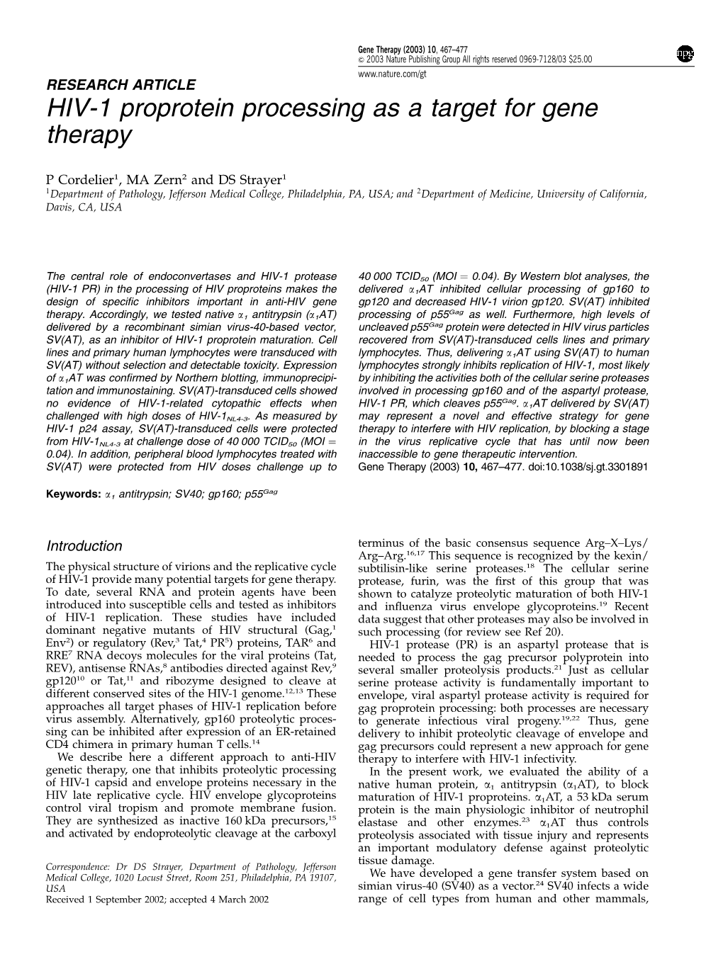 HIV-1 Proprotein Processing As a Target for Gene Therapy