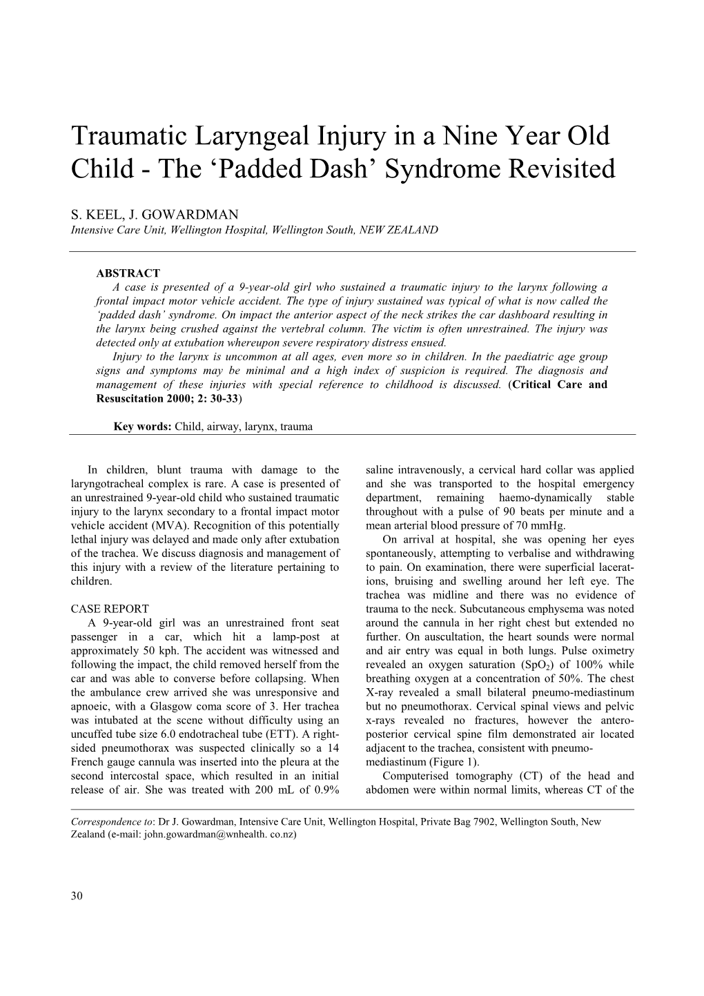 Traumatic Laryngeal Injury in a Nine Year Old Child - the ‘Padded Dash’ Syndrome Revisited