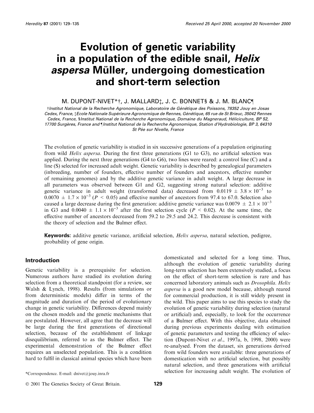 Evolution of Genetic Variability in a Population of the Edible Snail, Helix Aspersa Muè Ller, Undergoing Domestication and Short-Term Selection