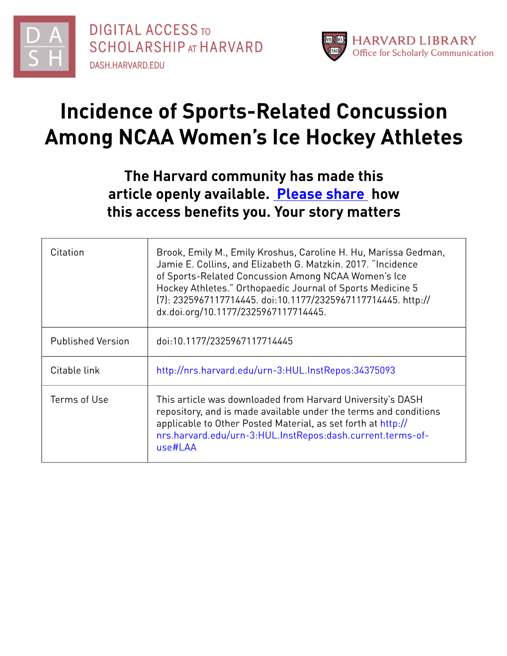 Incidence of Sports-Related Concussion Among NCAA Women’S Ice Hockey Athletes