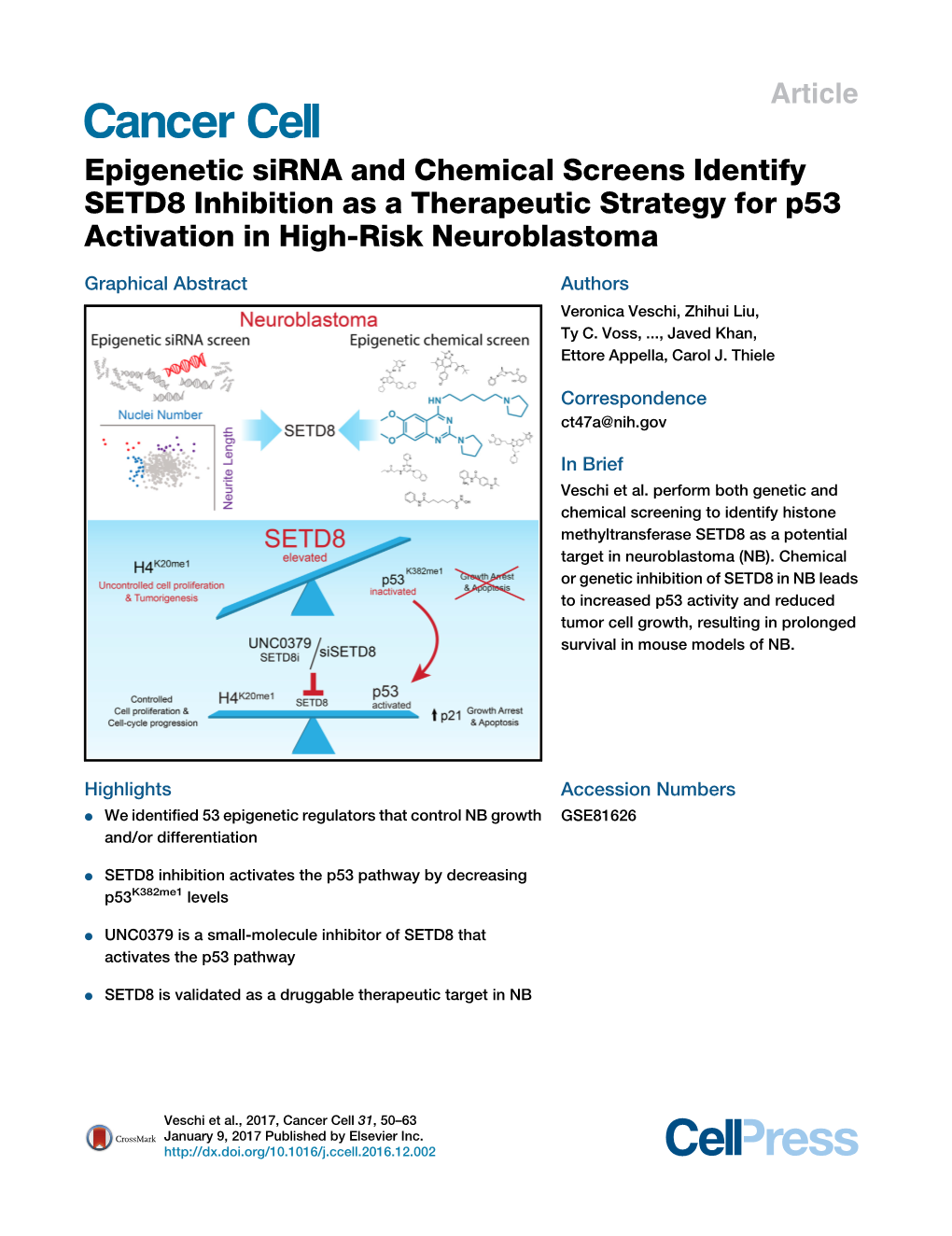 Epigenetic Sirna and Chemical Screens Identify SETD8 Inhibition As a Therapeutic Strategy for P53 Activation in High-Risk Neuroblastoma