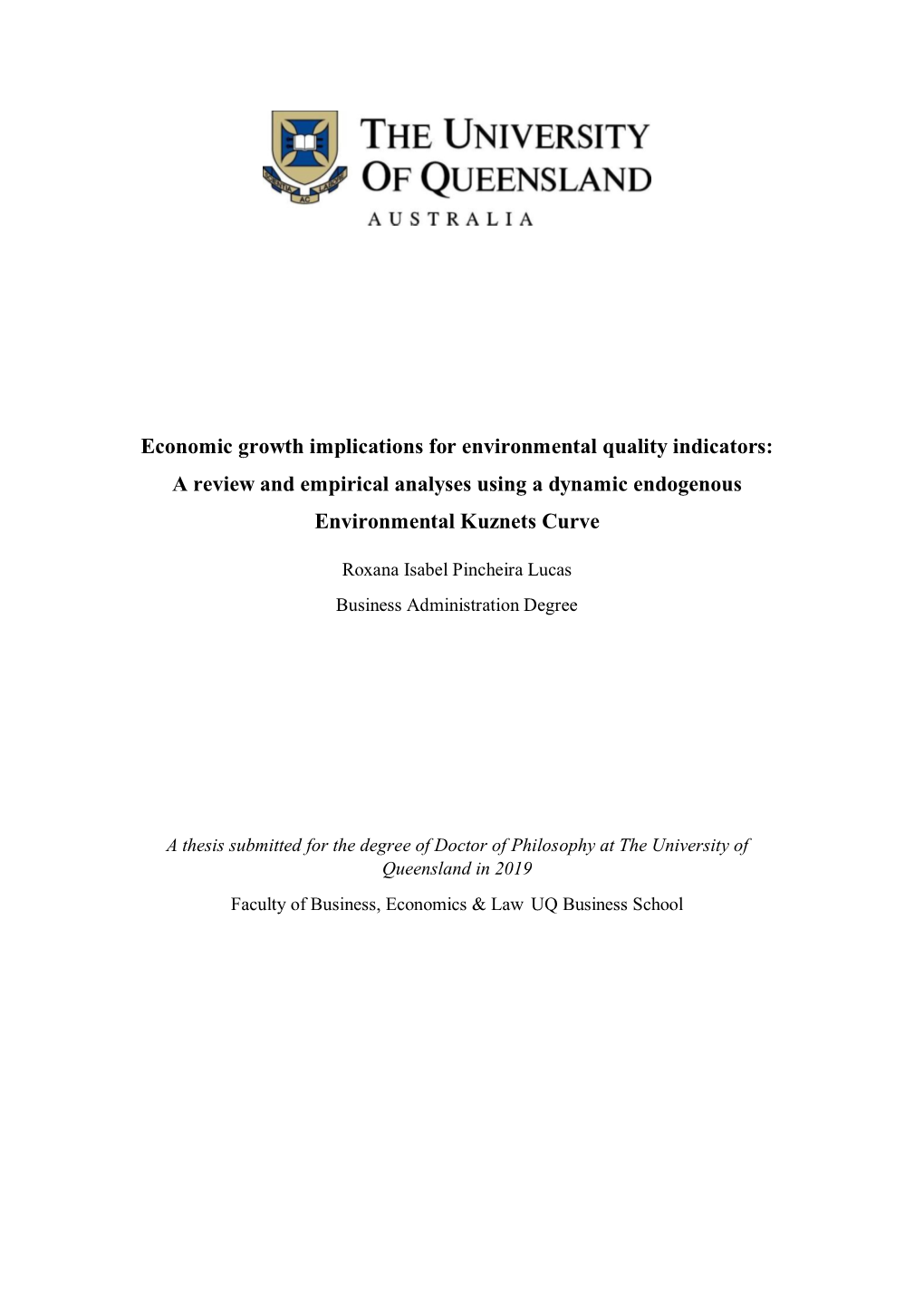 Economic Growth Implications for Environmental Quality Indicators: a Review and Empirical Analyses Using a Dynamic Endogenous Environmental Kuznets Curve