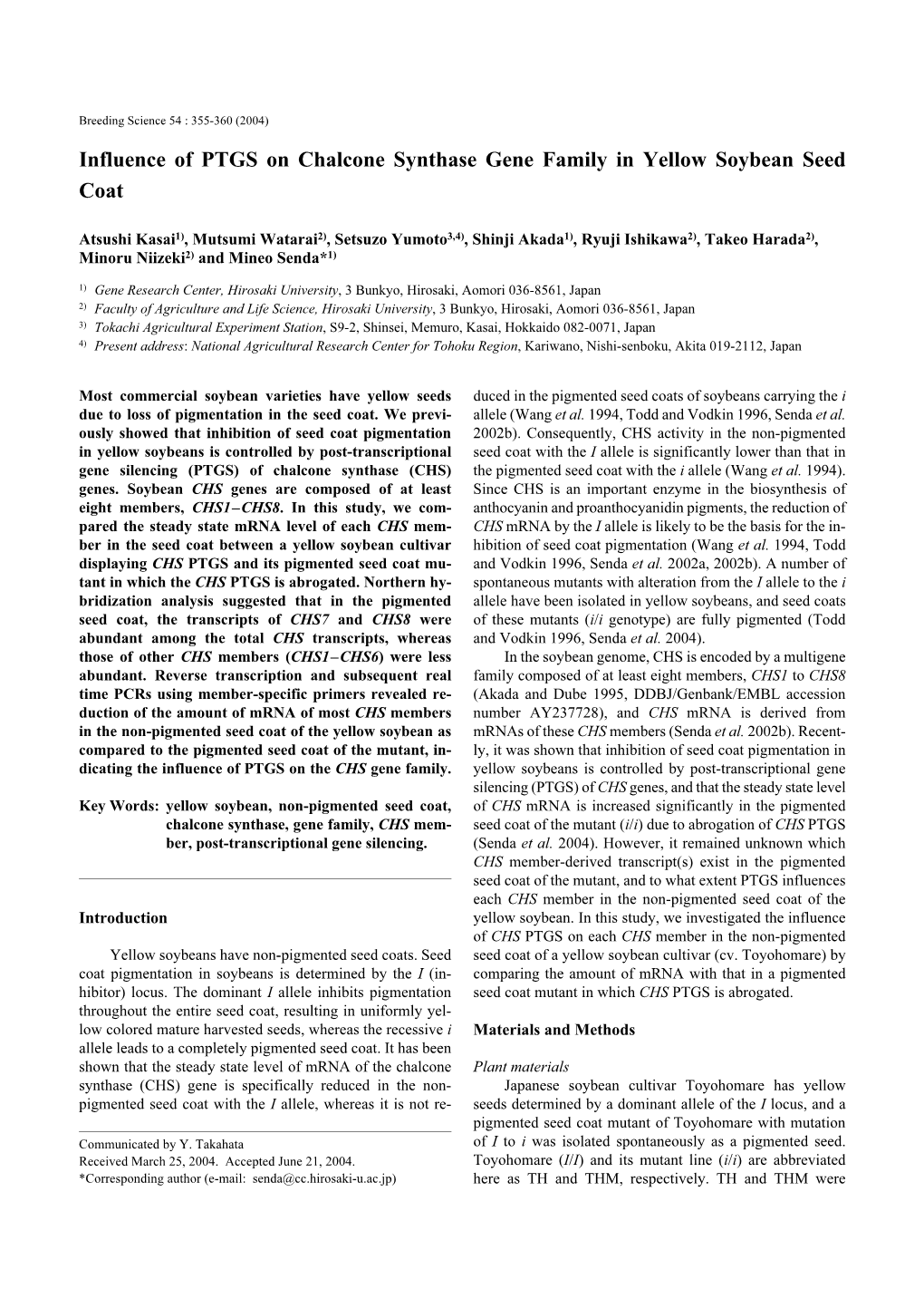 Influence of PTGS on Chalcone Synthase Gene Family in Yellow Soybean Seed Coat