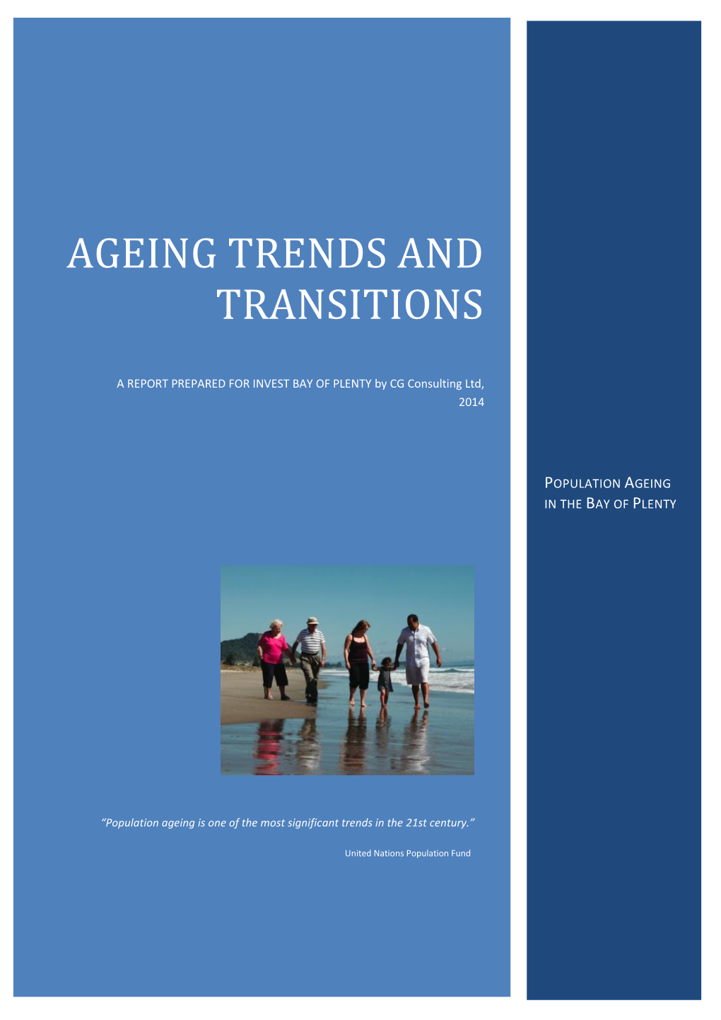 Ageing Trends and Transitions