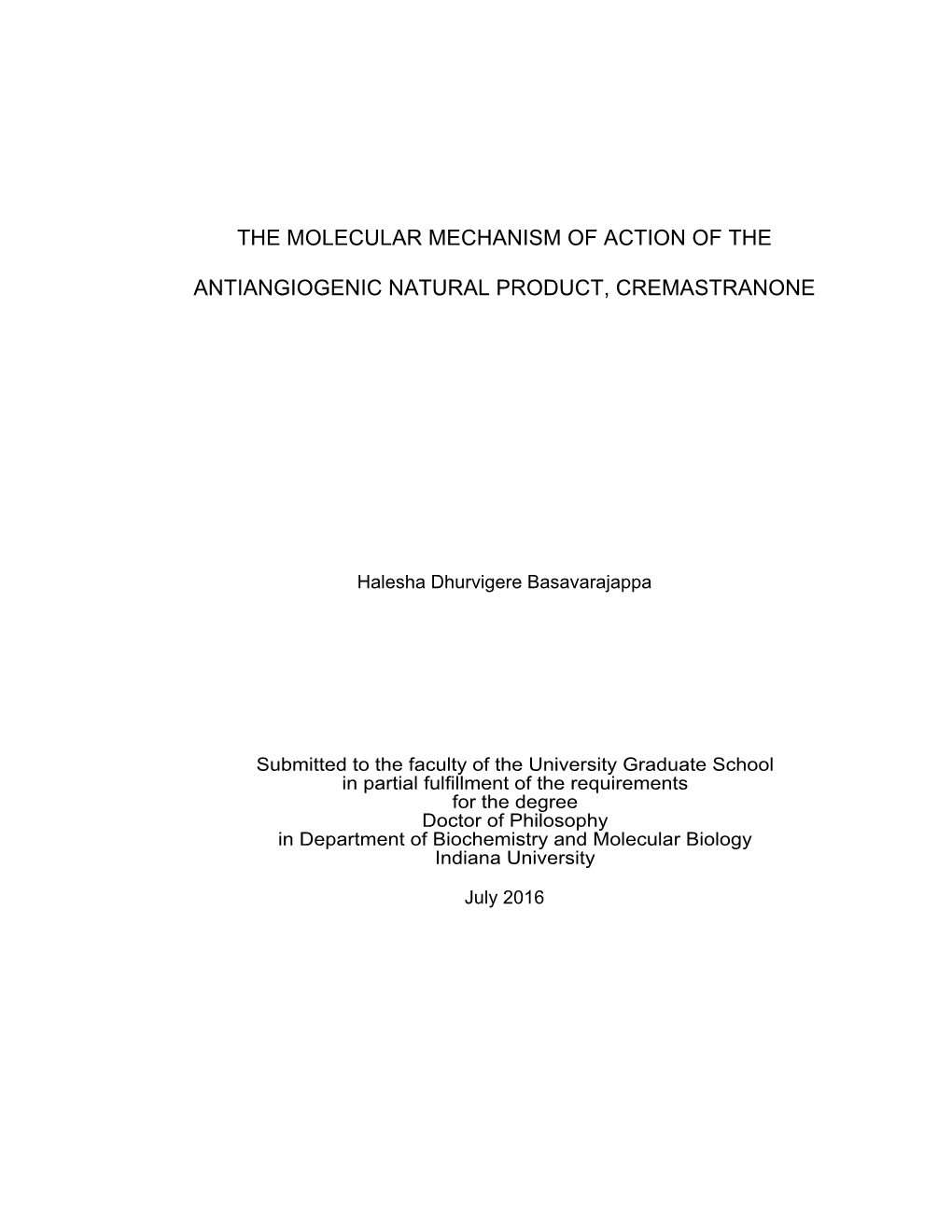The Molecular Mechanism of Action of The