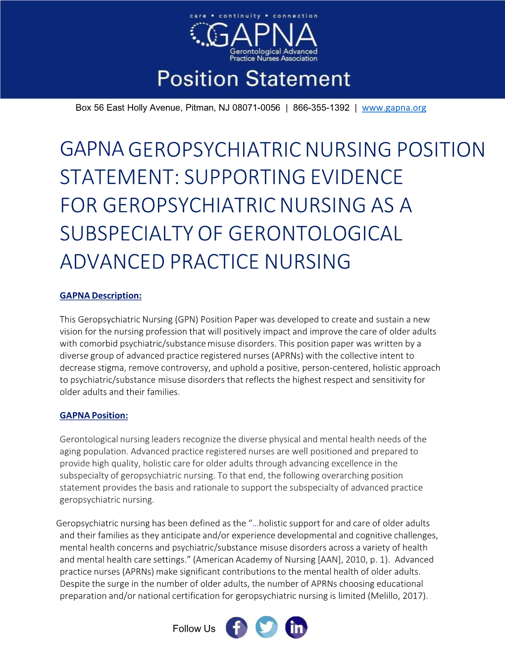 Gapna Geropsychiatric Nursing Position Statement: Supporting Evidence for Geropsychiatric Nursing As a Subspecialty of Gerontological Advanced Practice Nursing
