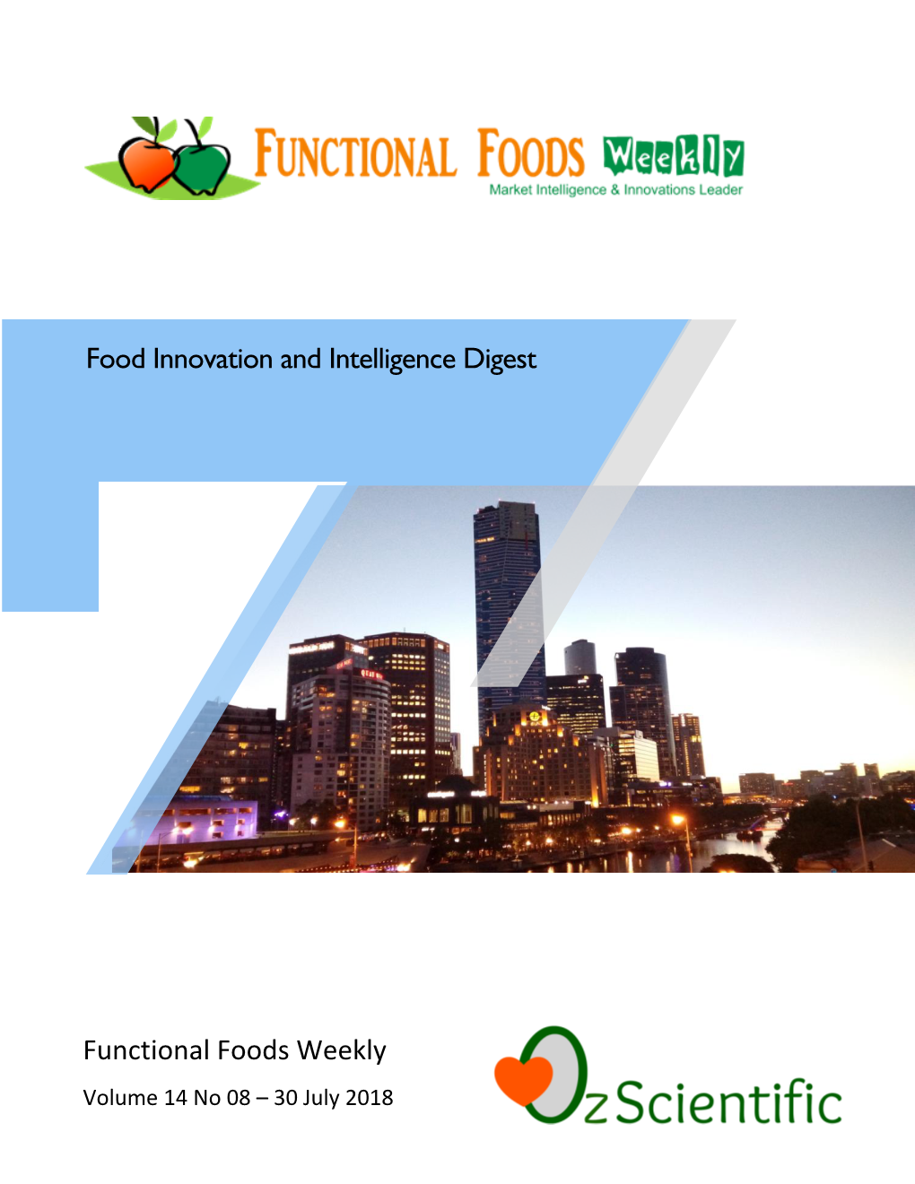 Food Innovation and Intelligence Digest Functional Foods Weekly