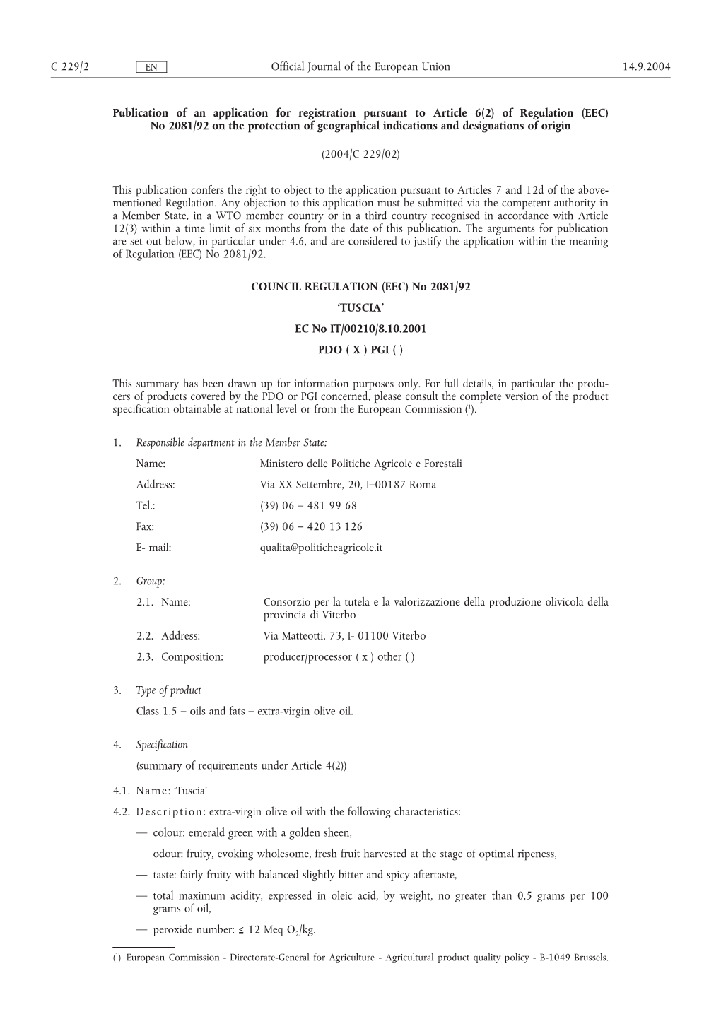 Of Regulation (EEC) No 2081/92 on the Protection of Geographical Indications and Designations of Origin