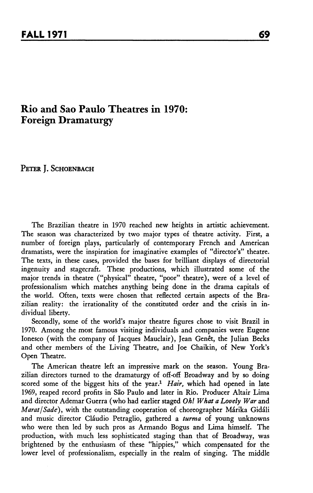 69 Rio and Sao Paulo Theatres in 1970: Foreign