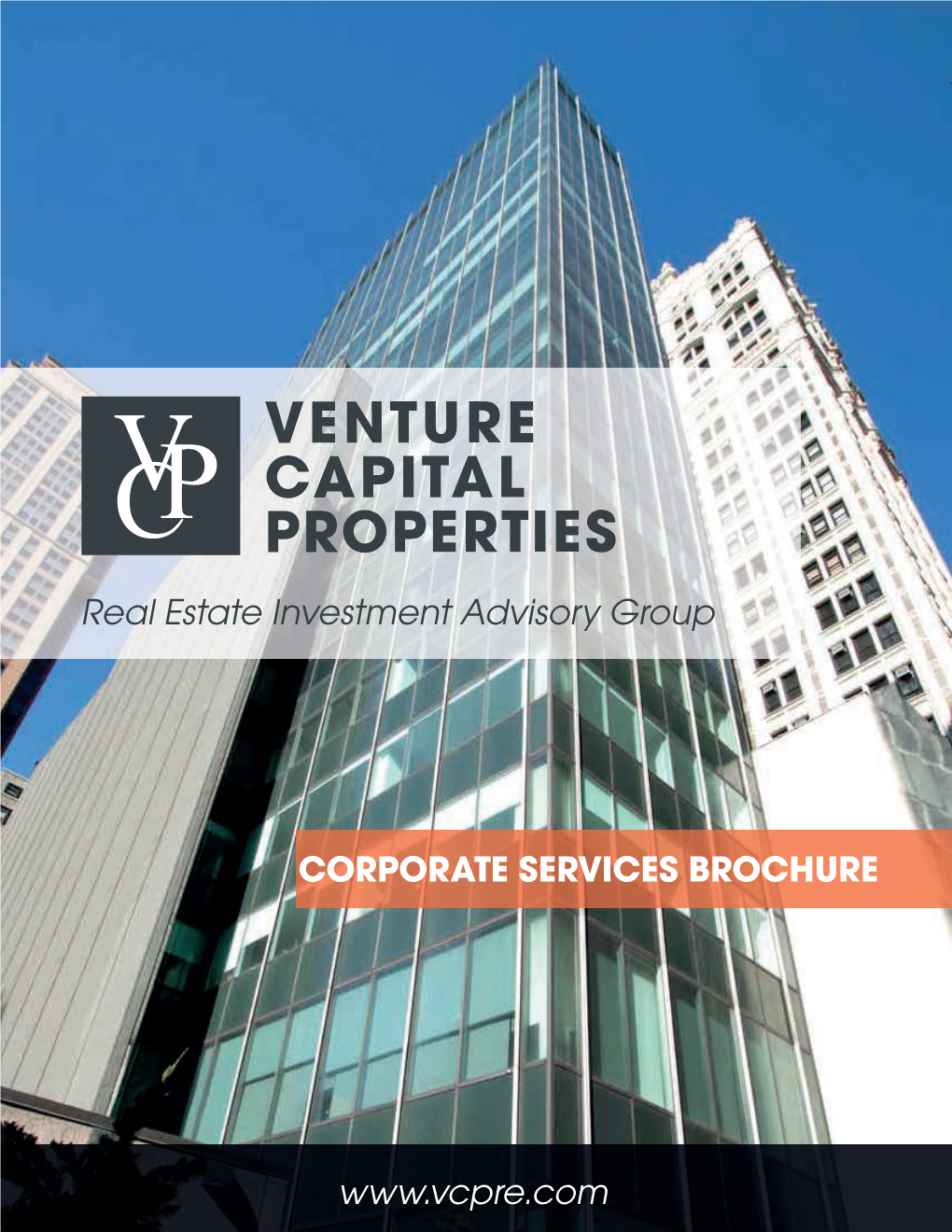 Real Estate Investment Advisory Group Corporate Services Brochure