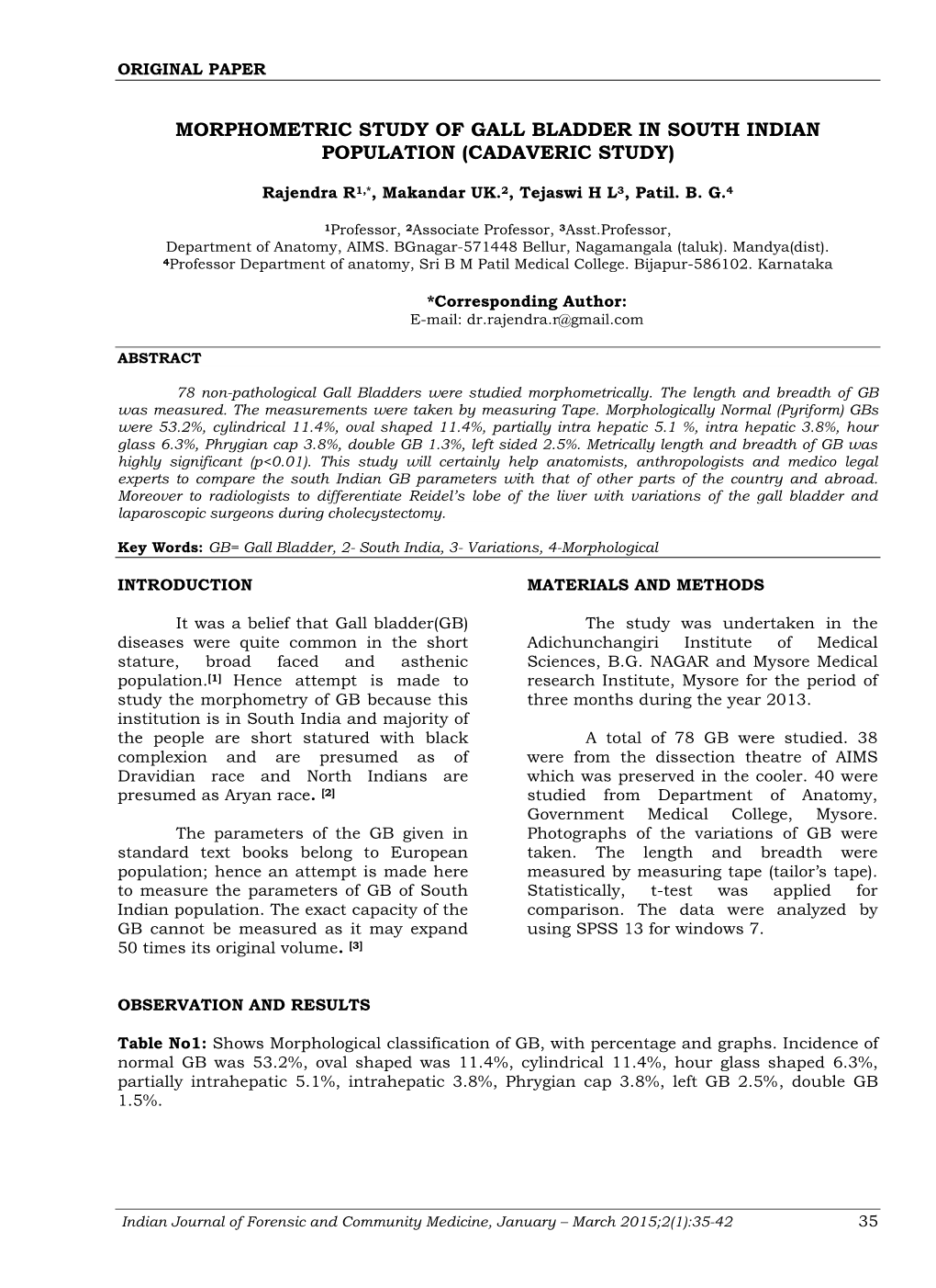 Morphometric Study of Gall Bladder in South Indian Population (Cadaveric Study)