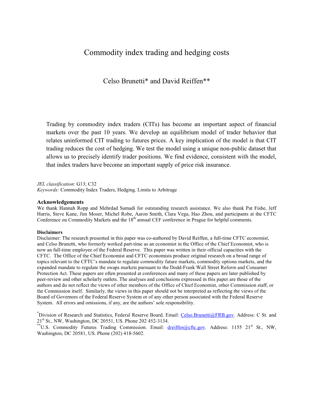 Commodity Index Trading and Hedging Costs