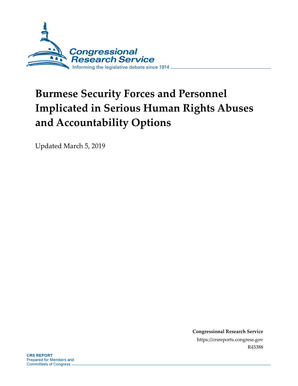 Burmese Security Forces and Personnel Implicated in Serious Human Rights Abuses and Accountability Options