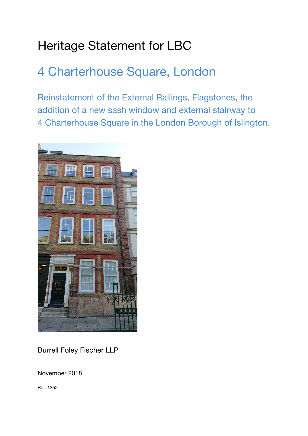 Heritage Statement for LBC 4 Charterhouse Square, London