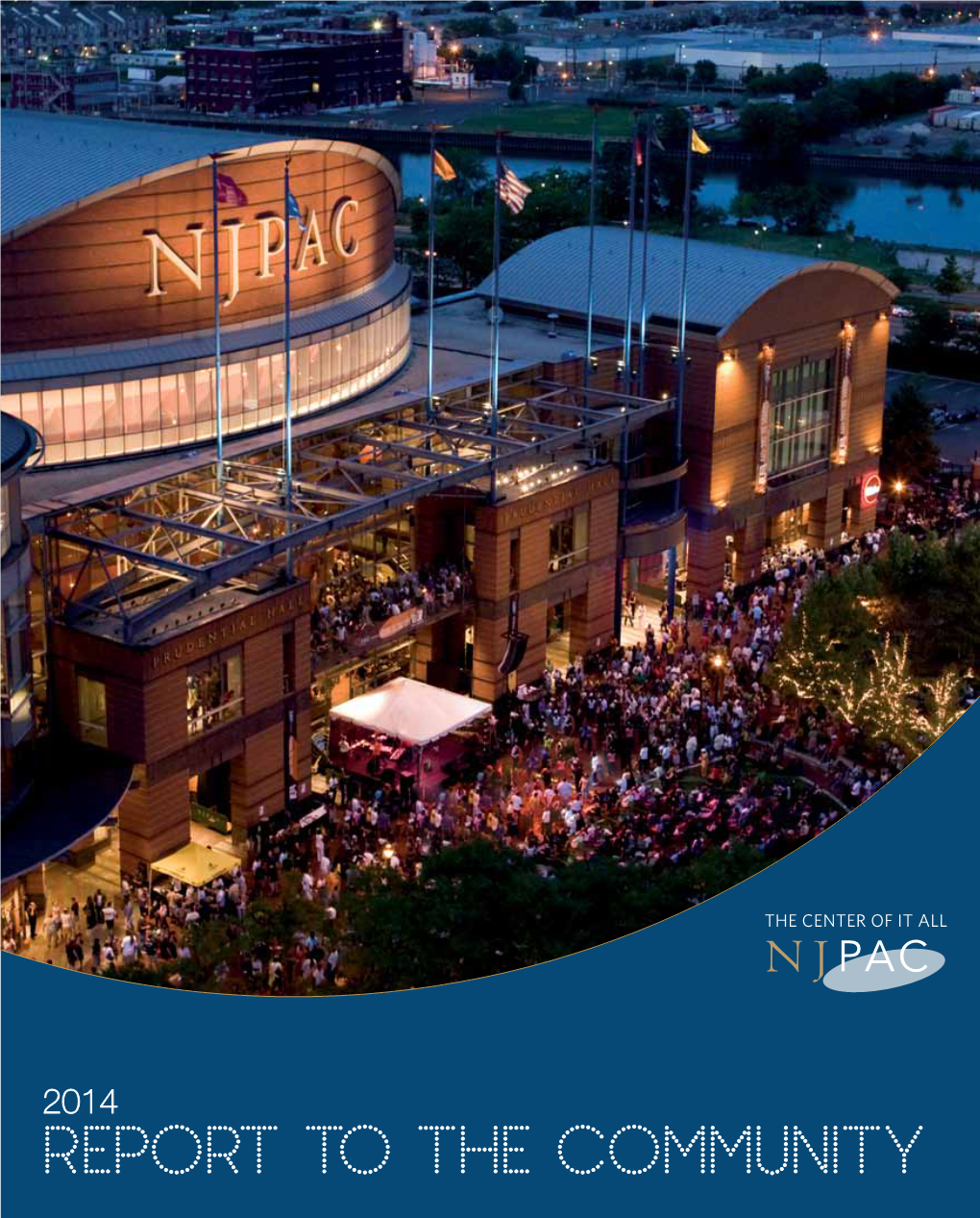 NJPAC Report to the Community