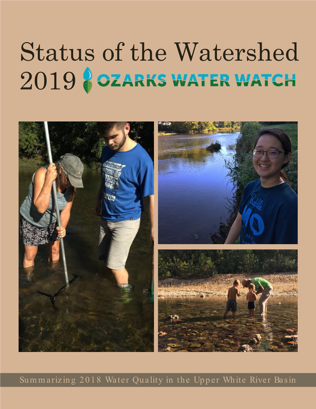 Status of the Watershed 2019