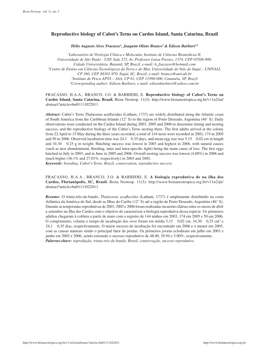 Reproductive Biology of Cabot's Terns on Cardos Island, Santa Catarina