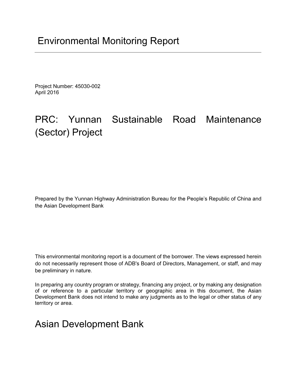 Yunnan Sustainable Road Maintenance (Sector) Project