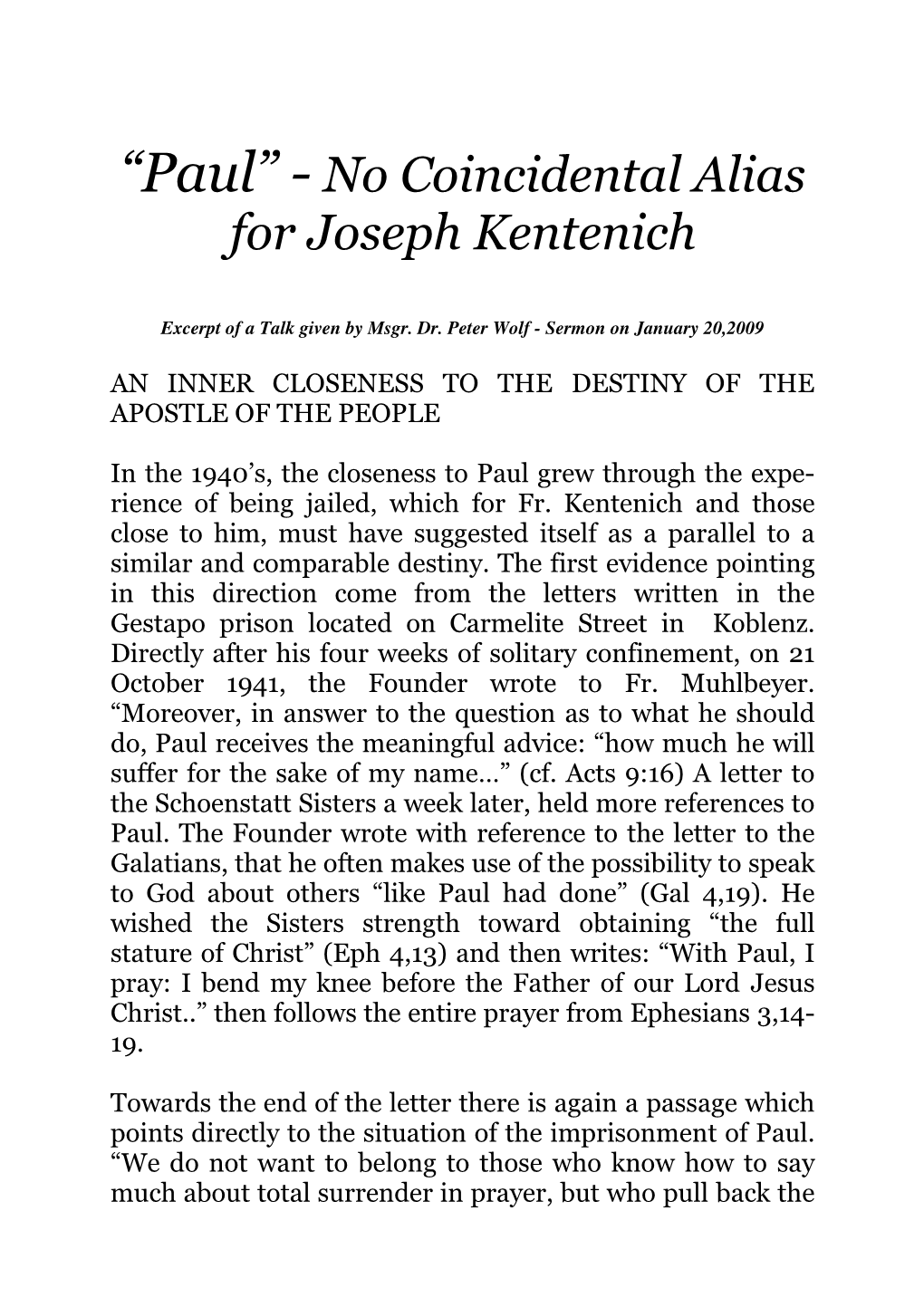 “Paul” - No Coincidental Alias for Joseph Kentenich