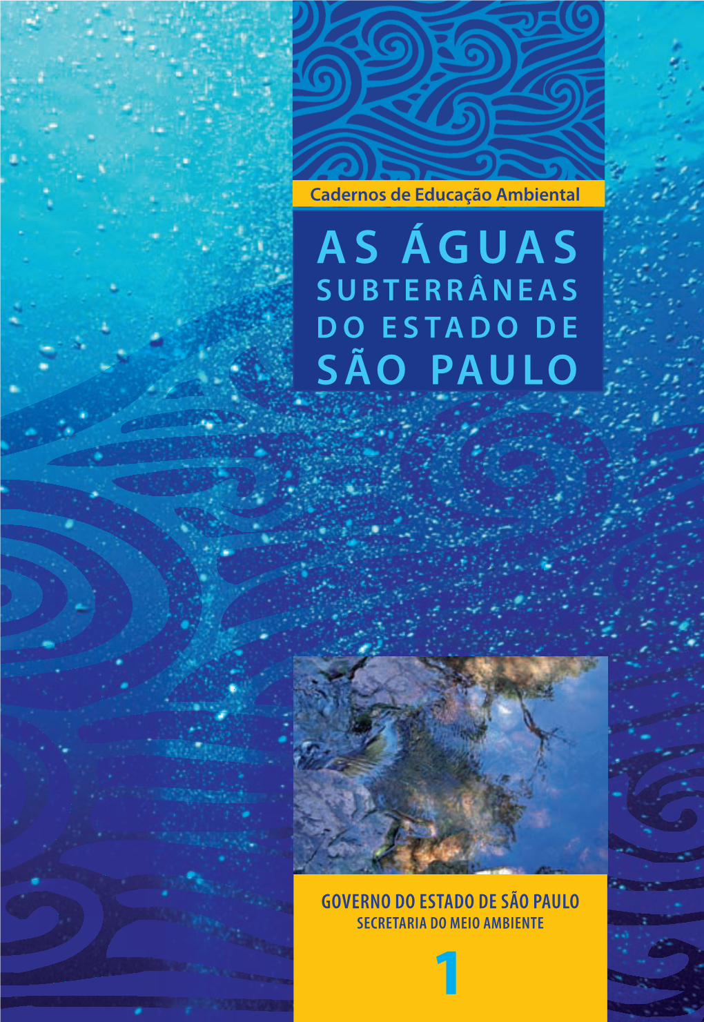 As Águas Subterrâneas Do Estado De São Paulo As Águas Subterrâneas Do Estado De São Paulo De São Do Estado Subterrâneas As Águas