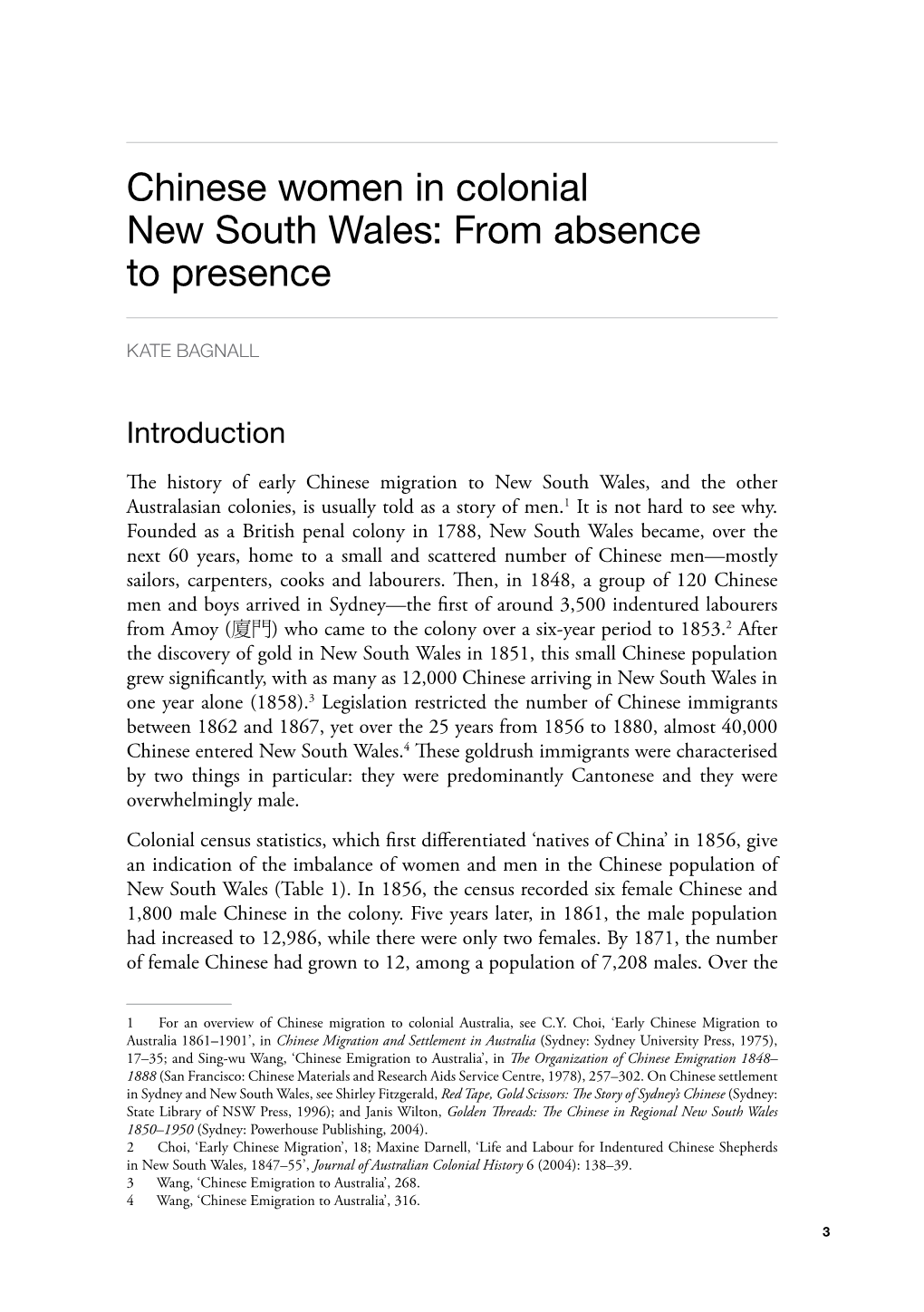 Chinese Women in Colonial New South Wales: from Absence to Presence