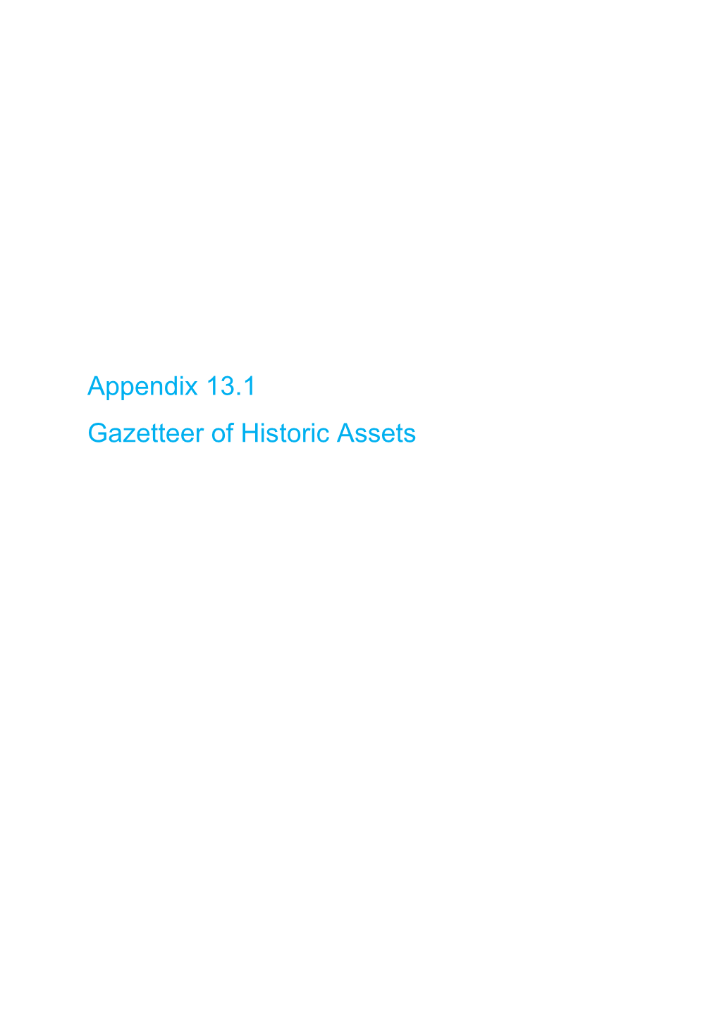 Appendix 13.1 Gazetteer of Historic Assets Abergelli 2018 PEIR