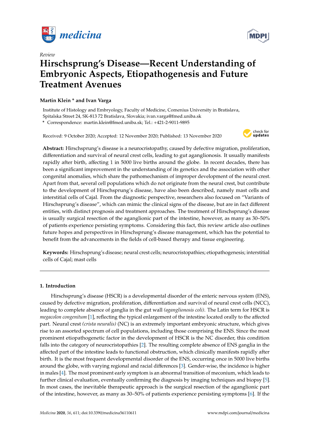 Hirschsprung's Disease—Recent Understanding of Embryonic