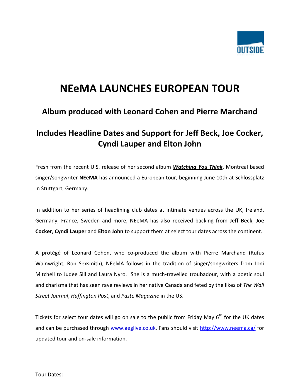 Neema LAUNCHES EUROPEAN TOUR