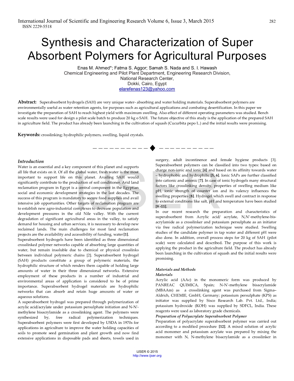 Synthesis and Characterization of Super Absorbent Polymers for Agricultural Purposes Enas M