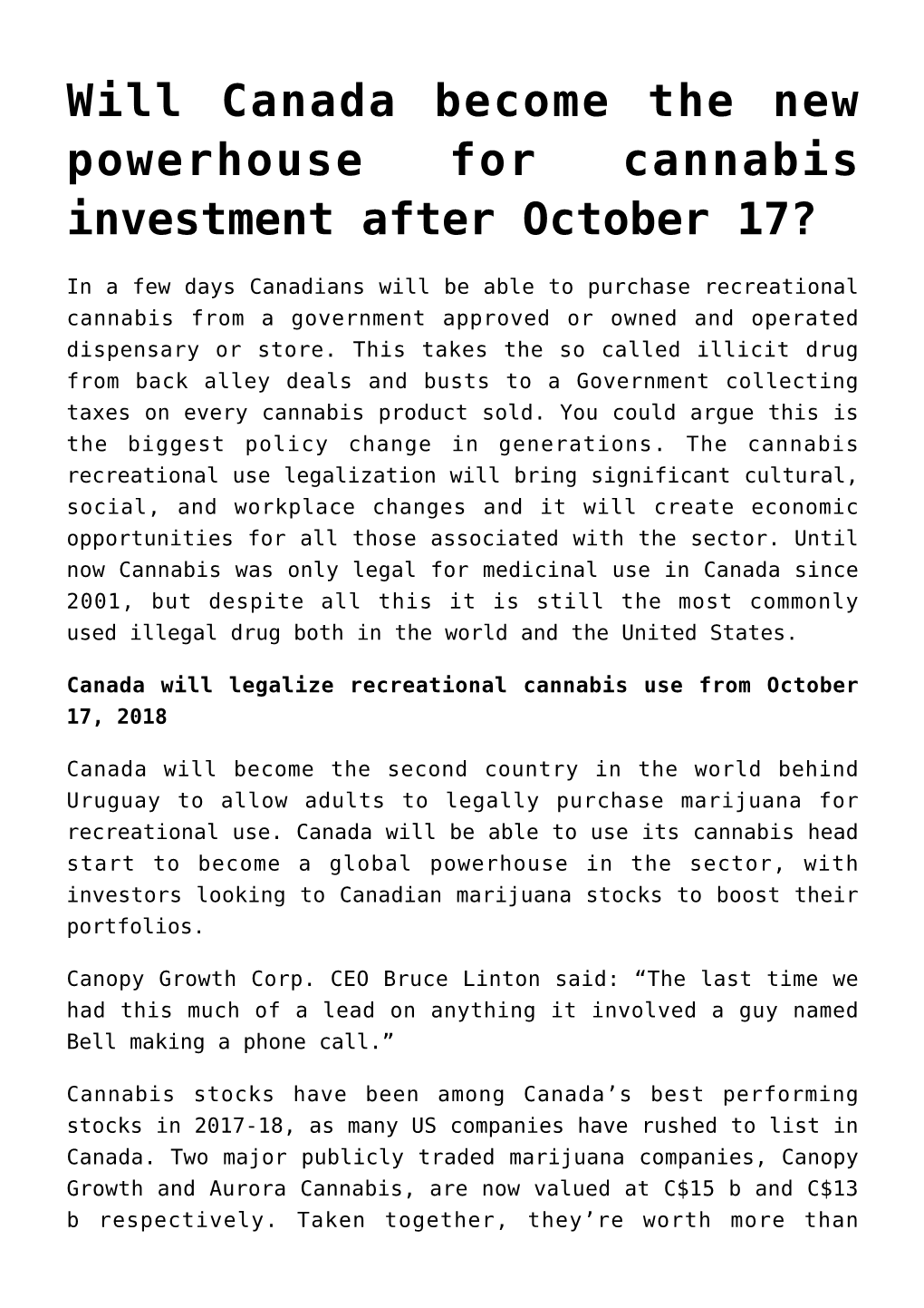 Will Canada Become the New Powerhouse for Cannabis Investment After October 17?