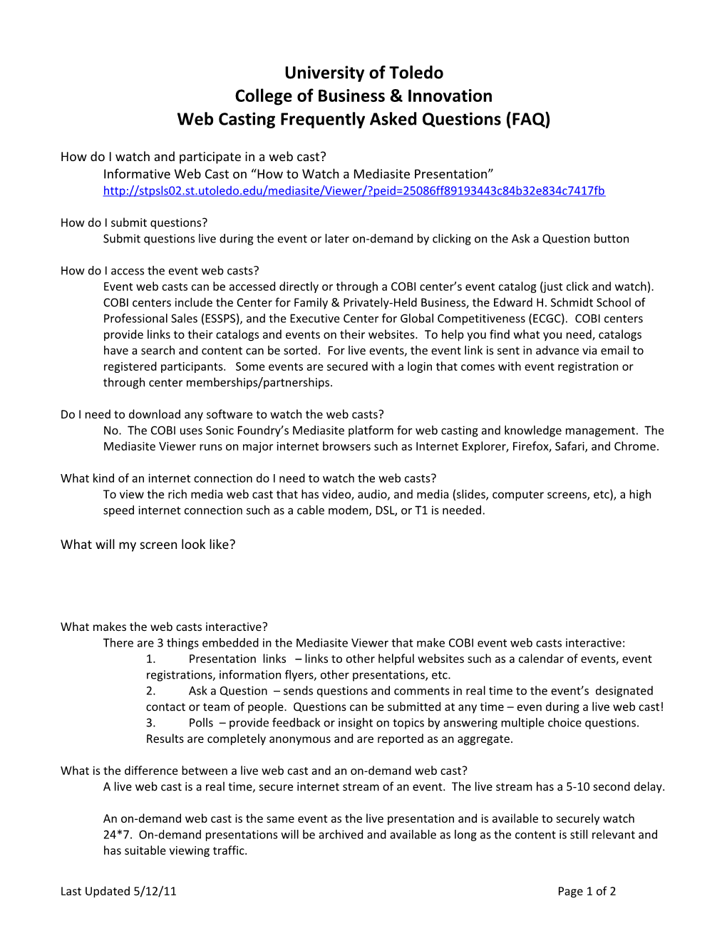 Web Casting Frequently Asked Questions (FAQ)