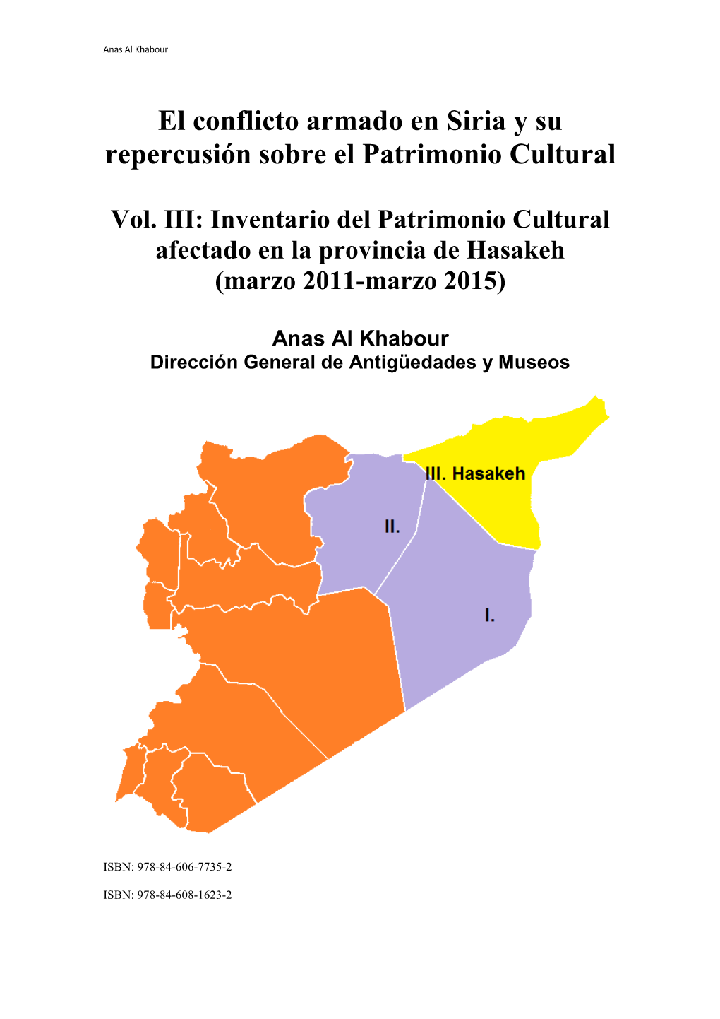 El Conflicto Armado En Siria Y Su Repercusión Sobre El Patrimonio Cultural