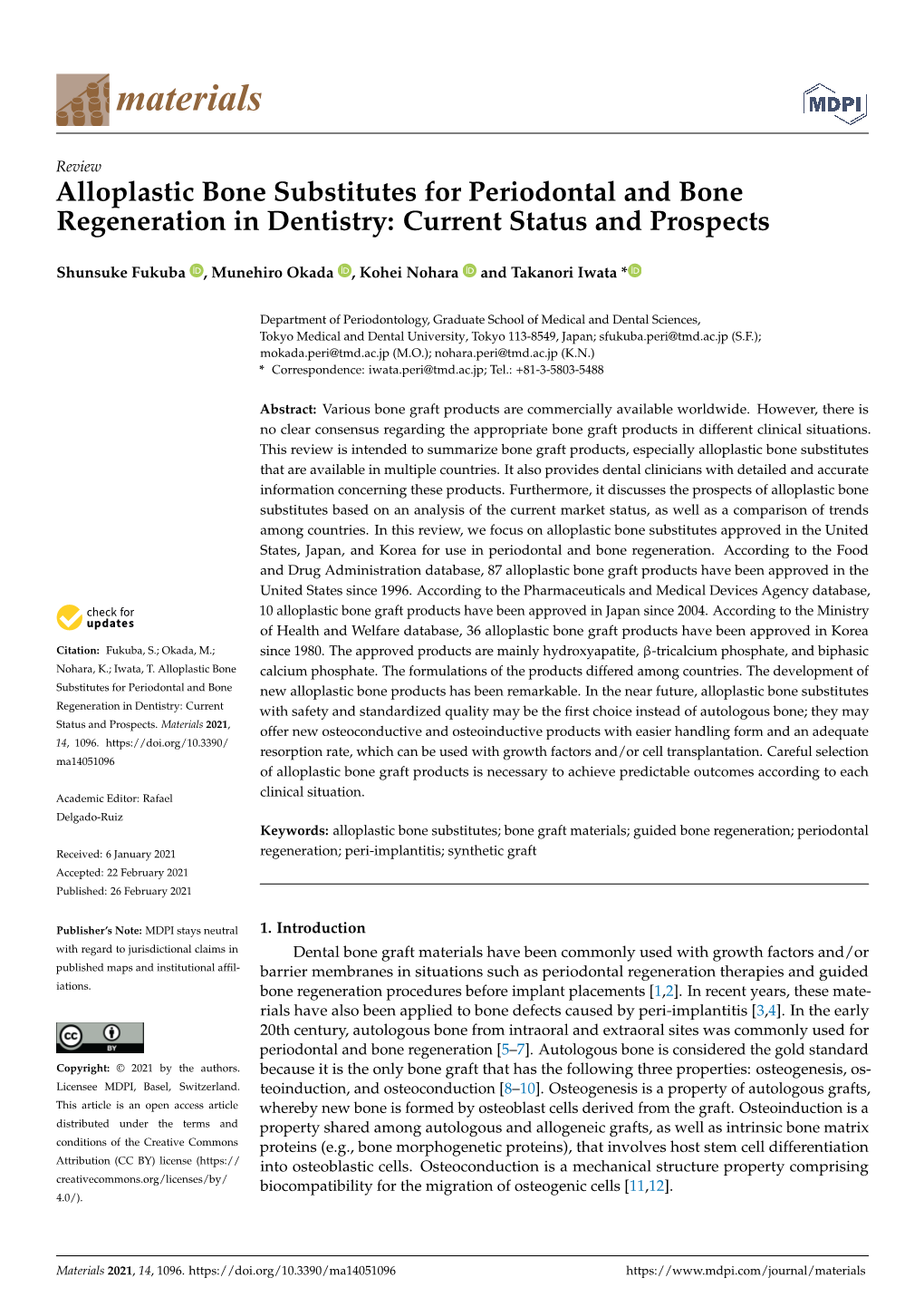 Alloplastic Bone Substitutes for Periodontal and Bone Regeneration in Dentistry: Current Status and Prospects