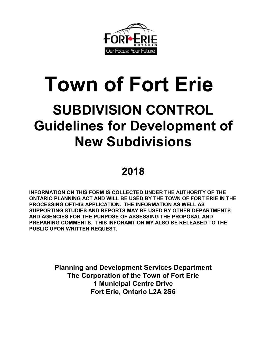 SUBDIVISION CONTROL Guidelines for Development of New Subdivisions