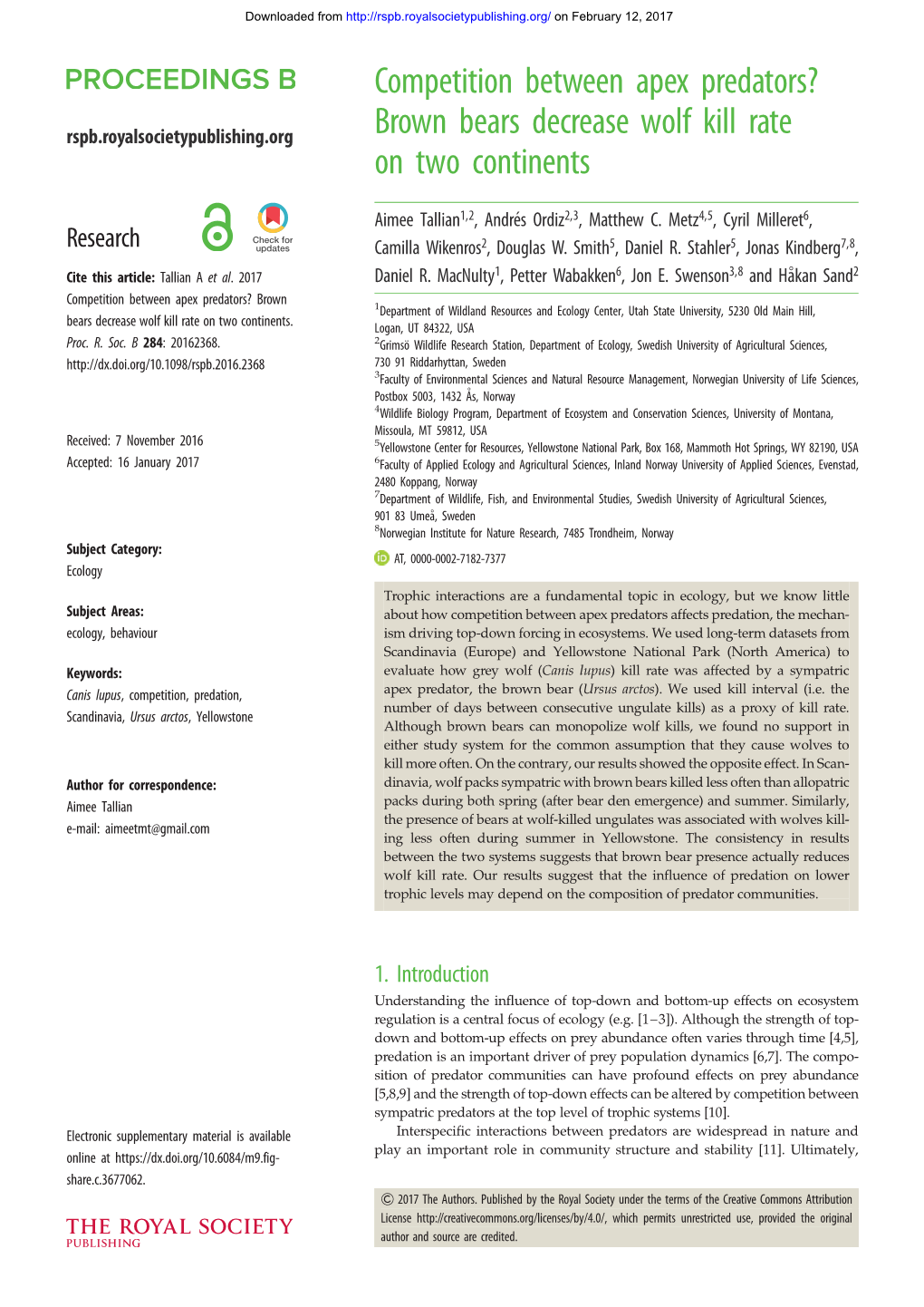 Competition Between Apex Predators? Rspb.Royalsocietypublishing.Org Brown Bears Decrease Wolf Kill Rate on Two Continents