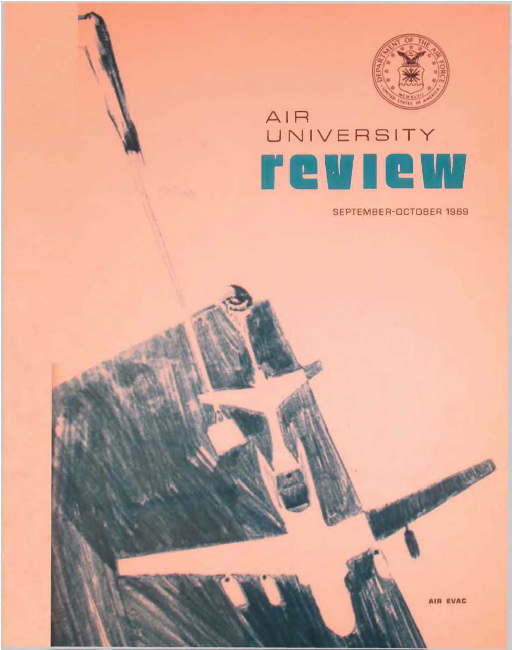 Air University Review: September-October 1969 Vol. XX No. 6