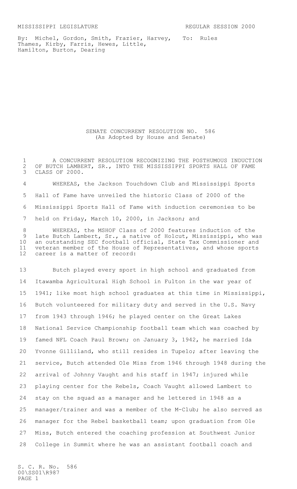 S. C. R. No. 586 00\SS01\R987 PAGE 1 MISSISSIPPI LEGISLATURE